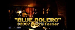 "Blue Bolero" - Poco Loco feat. Barry Ferrier; Spanish Club, Melbourne, 2007